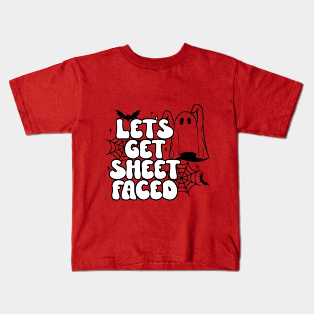 Let's Get Sheet Faced - Spooky and Playful Halloween T-Shirt for Partygoers Kids T-Shirt by Jet Set Mama Tee